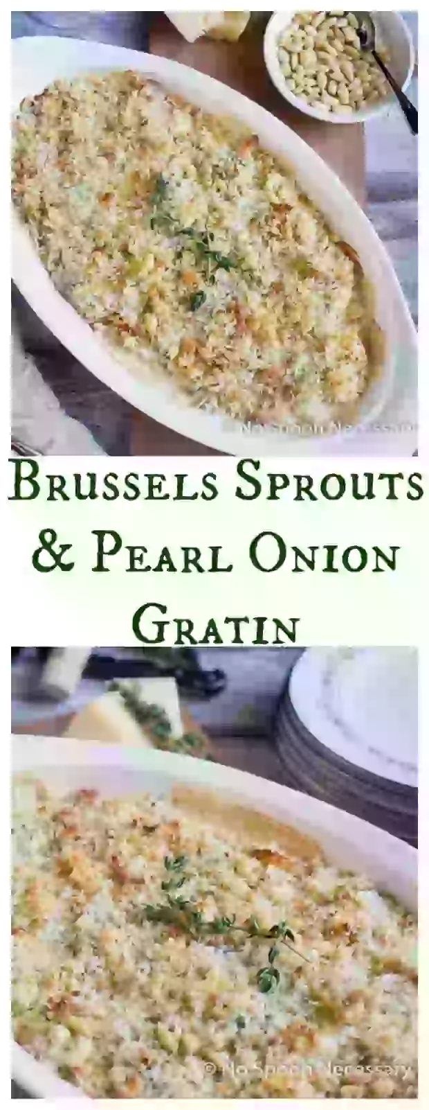 Brussels Sprouts & Pearl Onion Gratin