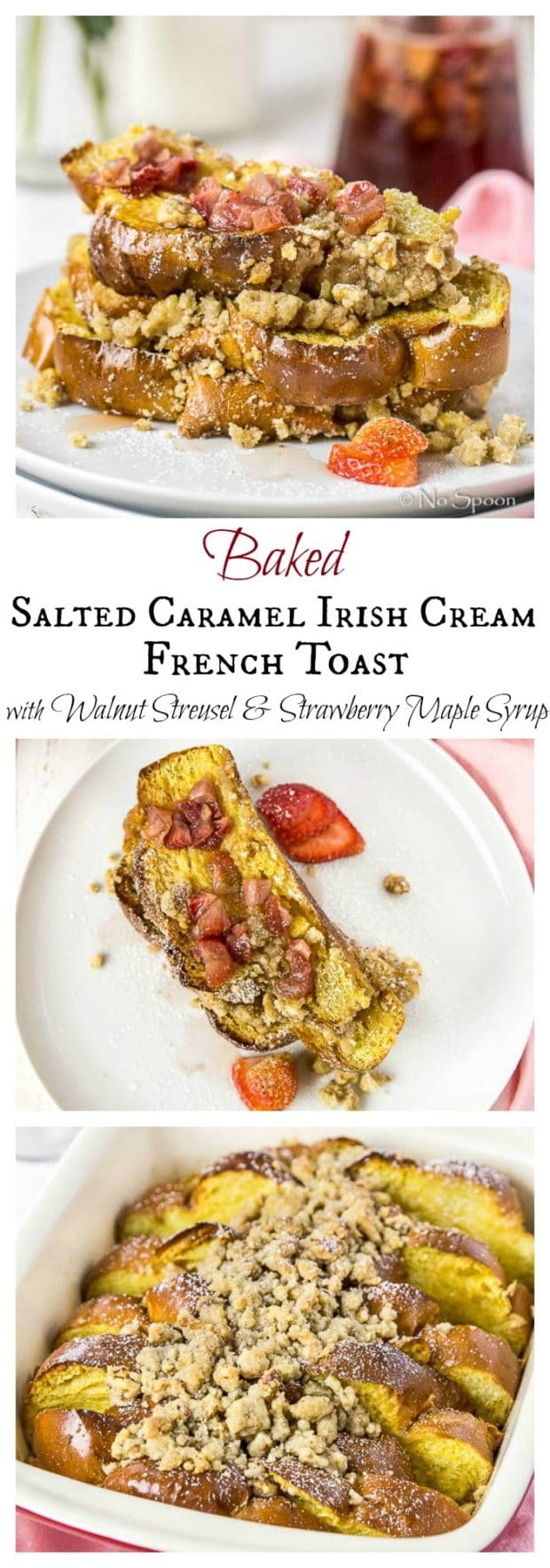 Baked Salted Caramel Irish Cream French Toast- long pin2