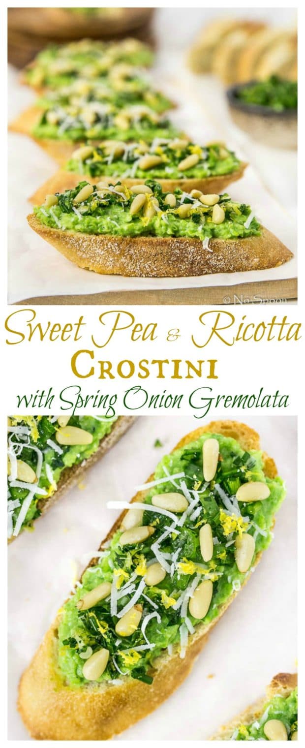 Sweet Pea & Ricotta Crostini with Spring Onion Gremolata-long pin3
