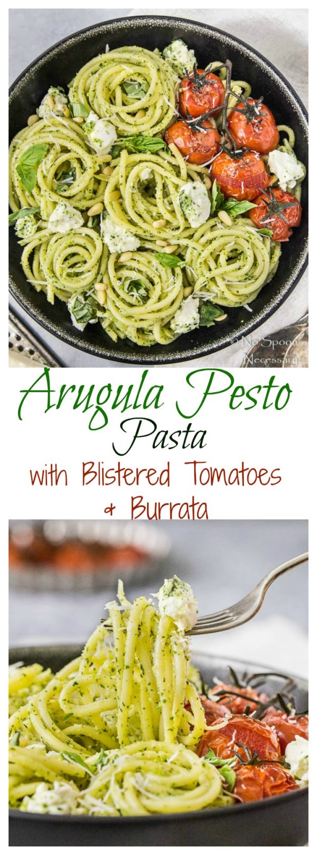 Arugula Pesto Pasta with Blistered Tomatoes & Burrata- long pin2