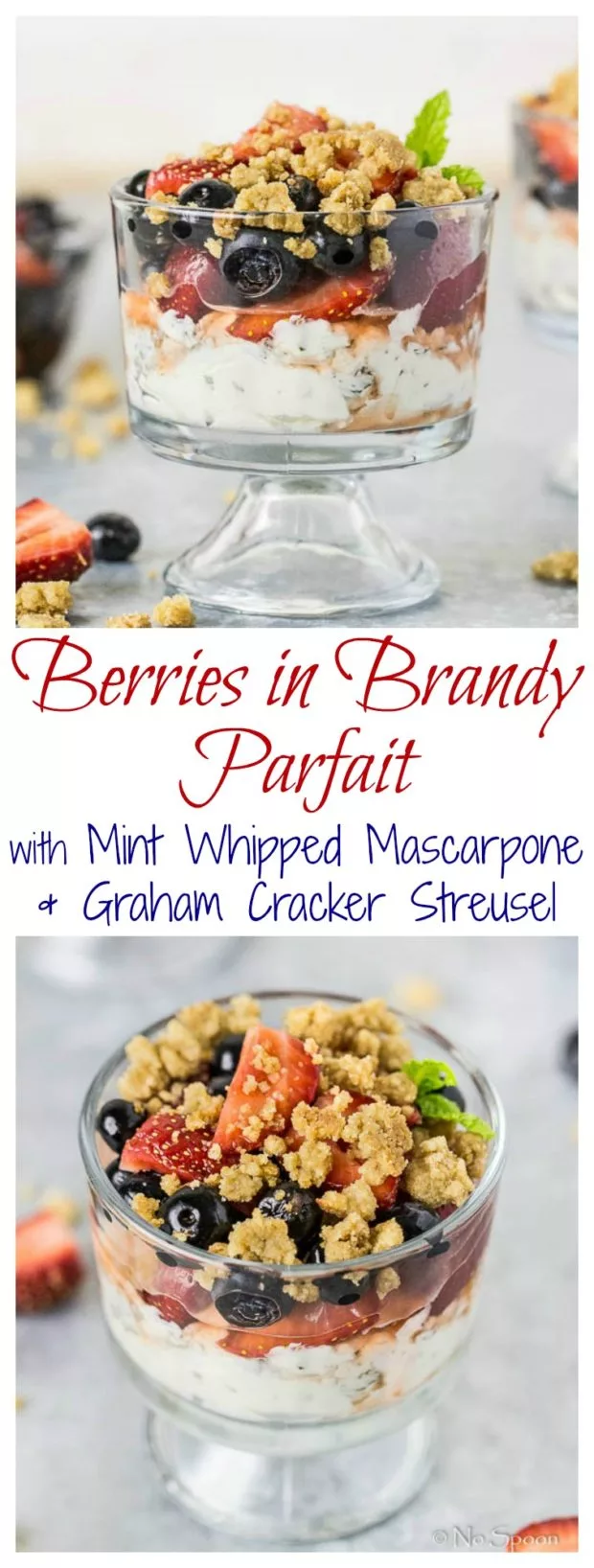 Berries in Brandy Parfait with Whipped Mascarpone & Graham Cracker Streusel- long pin1