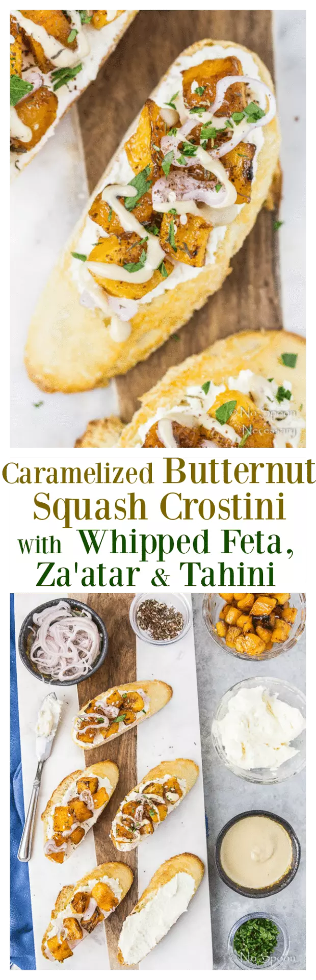 Caramelized Butternut Squash Crostini with Whipped Feta, Za'atar & Tahini