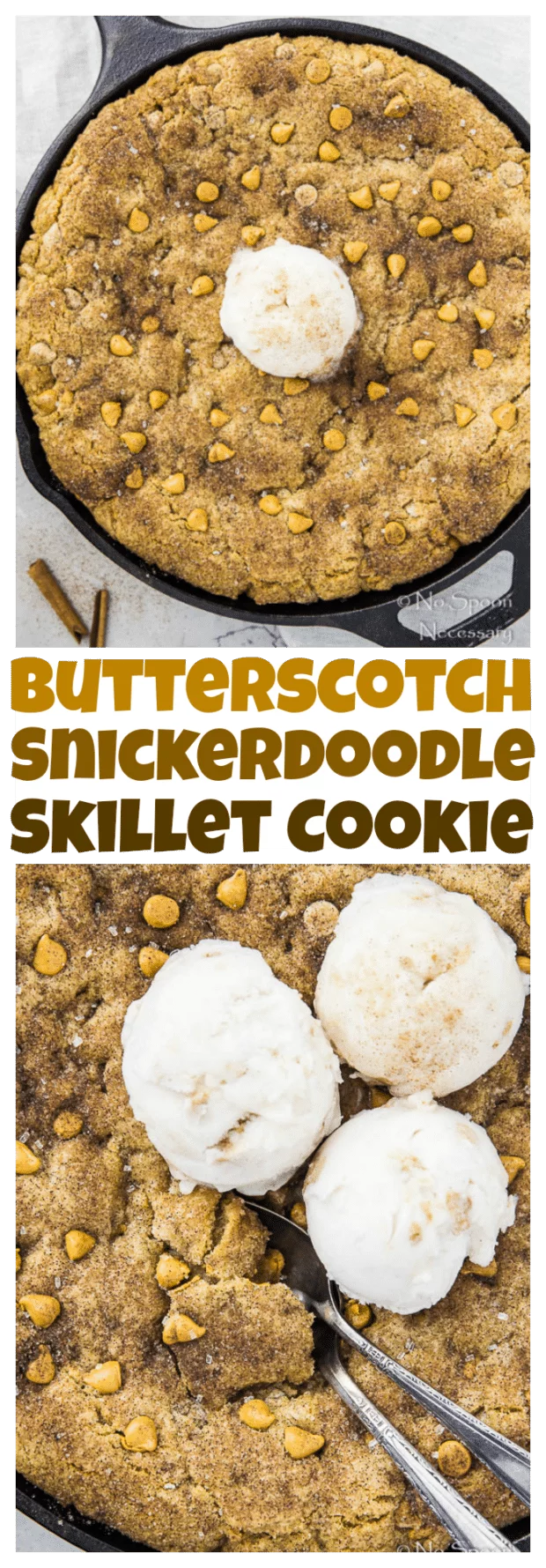 Butterscotch Snickerdoodle Skillet Cookie