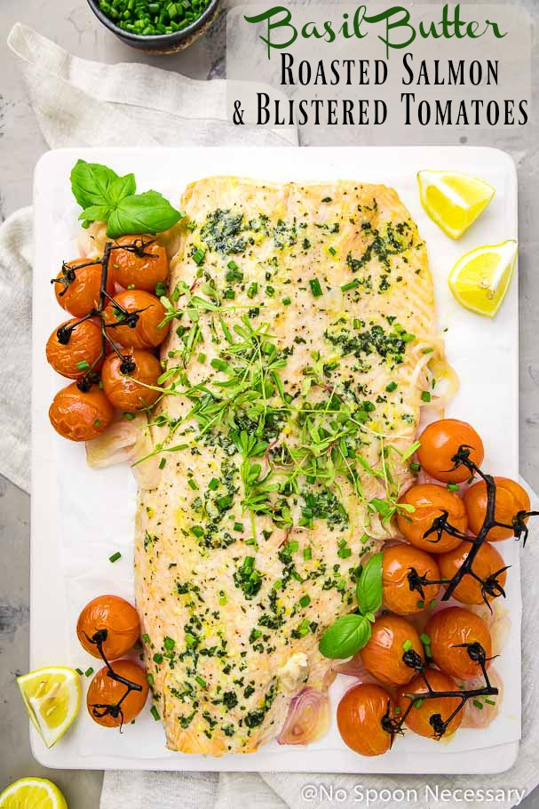 Basil Butter Roasted Salmon with Burst Tomatoes